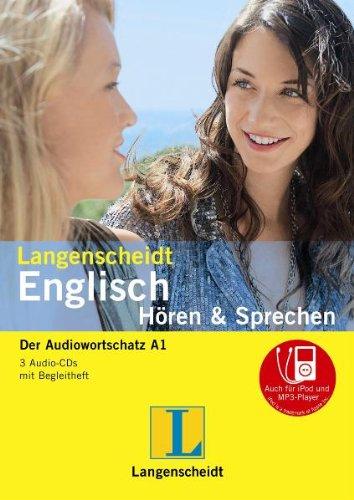 Langenscheidt Englisch Hören & Sprechen: Der Audiowortschatz A1