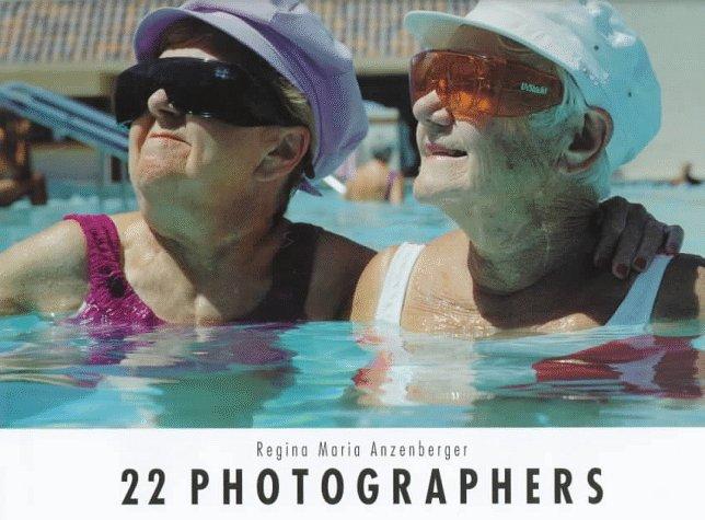 22 Photographers: Presents 20 Photographs