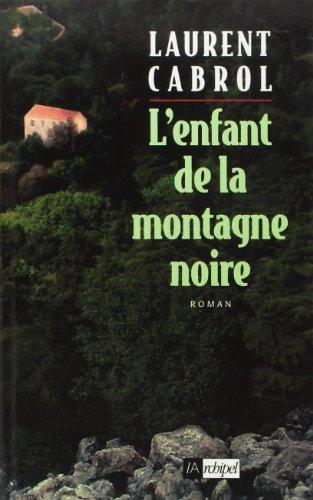 L'enfant de la Montagne noire