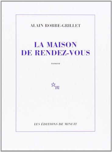 La maison de rendez-vous