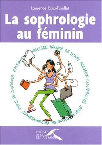 La sophrologie au féminin