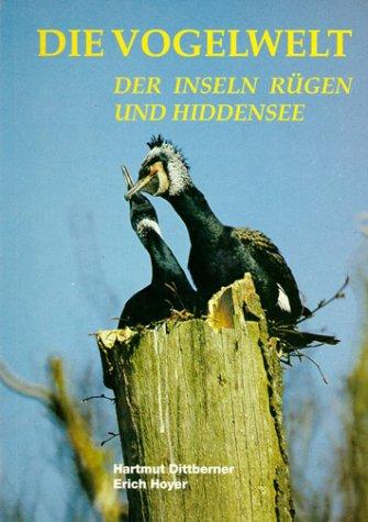 Die Vogelwelt der Inseln Rügen und Hiddensee: Nonpasseres (Nichtsingvögel): TEIL 1