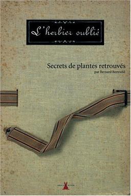 L'herbier oublié : secrets de plantes retrouvés