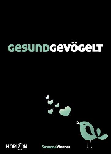 GESUNDGEVÖGELT. Jeder redet über Sex. nur nicht über den eigenen...