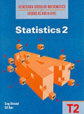 Heinemann Modular Mathematics for London AS and A Level. Statistics 2 (T2)