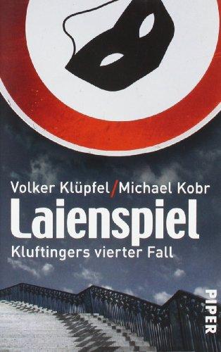 Laienspiel: Kluftingers vierter Fall