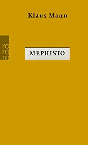 Mephisto: Roman einer Karriere