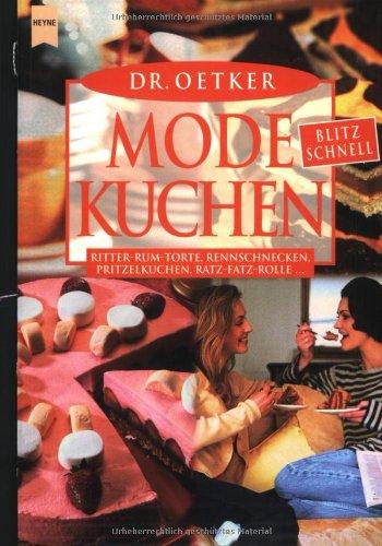 Modekuchen, blitzschnell