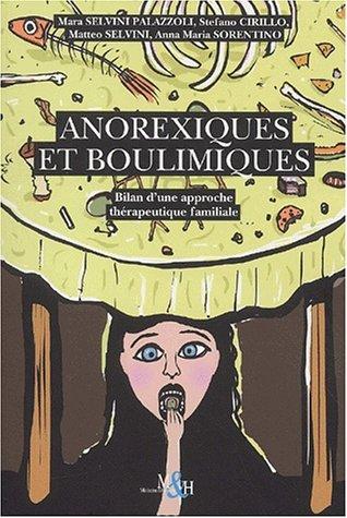 Anorexiques et boulimiques : bilan d'une approche thérapeutique familiale