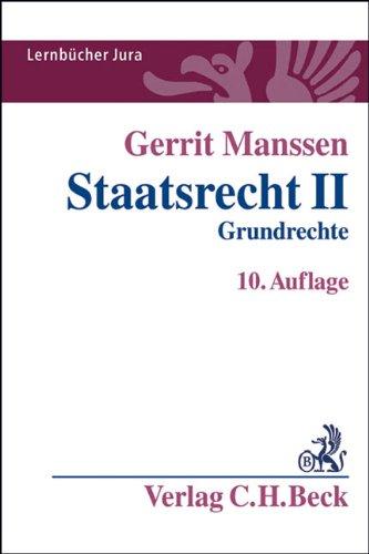 Staatsrecht II: Grundrechte