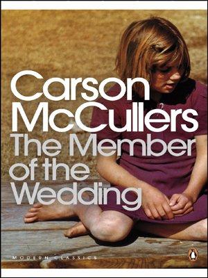 The Member of the Wedding (Penguin Modern Classics)