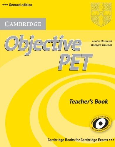 Objective PET Teacher's Book (Cambridge Books for Cambridge Exams)