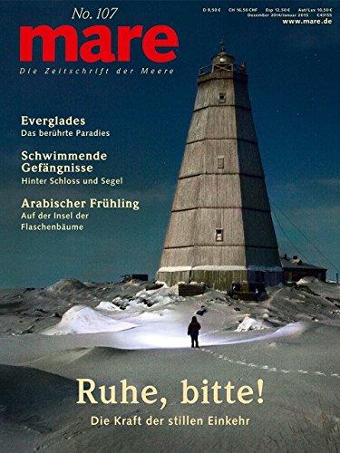 mare - Die Zeitschrift der Meere / No. 107 / Ruhe, bitte!