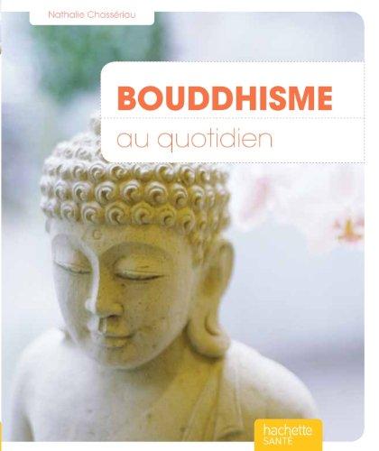 Bouddhisme au quotidien