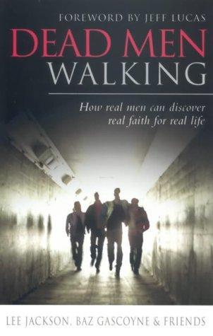 Dead Men Walking