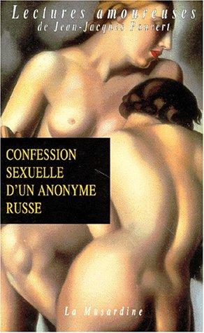 Confession sexuelle d'un anonyme russe