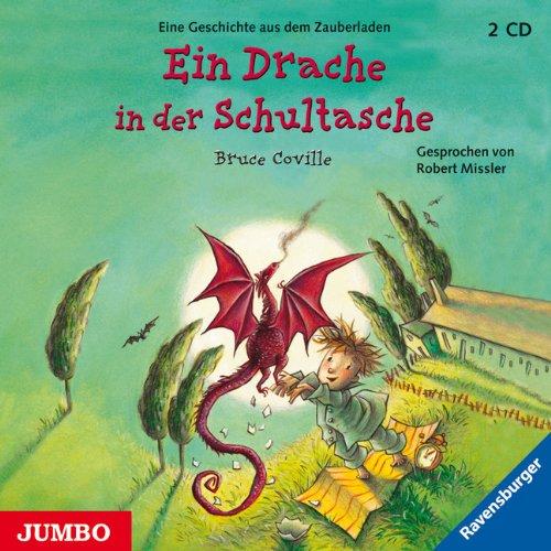 Ein Drache in der Schultasche. 2 CDs