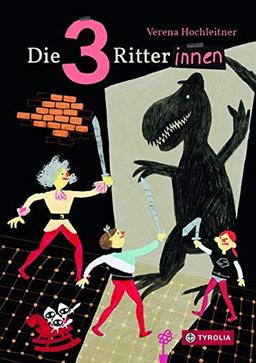 Die 3 Ritterinnen