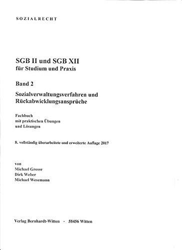 SGB II und SGB XII für Studium und Praxis, Band 2: Sozialverwaltungsverfahren und Rückabwicklungsansprüche: (keine Auslieferung über den Buchhandel)