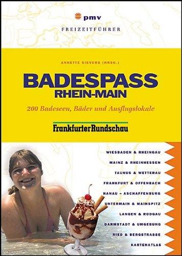 Badespaß Rhein-Main: 200 Seen, Schwimmbäder und Ausflugslokale