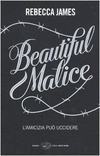 Beautiful Malice