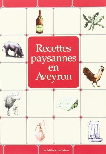 Recettes paysannes en Aveyron