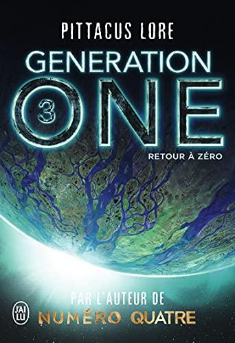 Generation one. Vol. 3. Retour à zéro