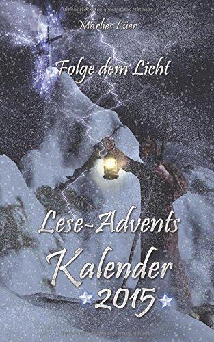 Lese-Adventskalender 2015 Folge dem Licht