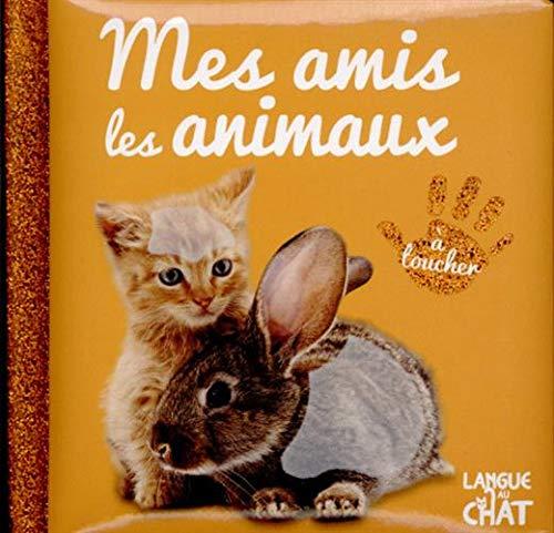 Mes amis les animaux