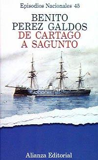 De Cartago a Sagunto (Benito Pérez Galdós - Episodios Nacionales (En) - Serie Final)