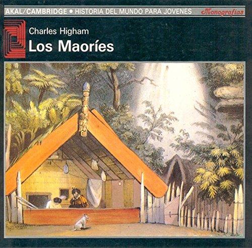 Los maoríes (Historia del mundo para jóvenes, Band 31)