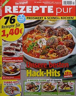 Rezepte pur 10/2022 "Unsere besten Hack-Hits"