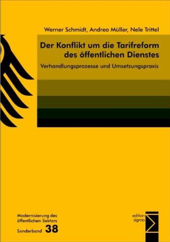 Der Konflikt um die Tarifreform des öffentlichen Dienstes: Verhandlungsprozesse und Umsetzungspraxis