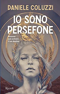 Io sono Persefone (Narrativa Ragazzi)