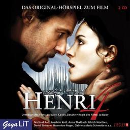 Henri 4. Das Original-Hörspiel zum Film