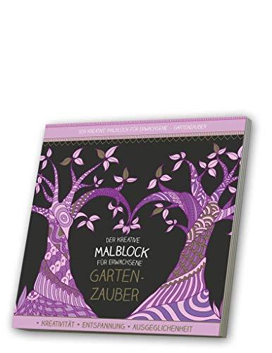 Malblock für Erwachsene mit CD: Gartenzauber