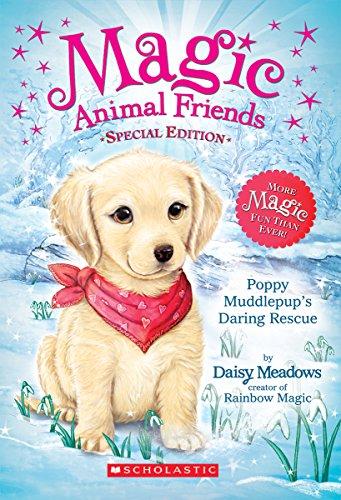 Poppy Muddlepup's Daring Rescue (Magic Animal Friends)