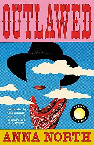 Outlawed: The Reese Witherspoon Book Club Pick