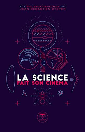 La science fait son cinéma