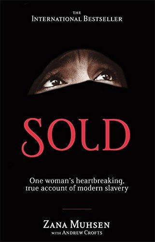 Sold: One Woman's True Account of Modern Slavery