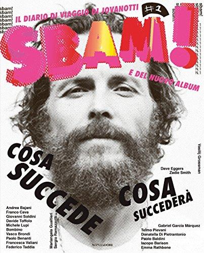 Sbam! Il diario di viaggio di Jovanotti e del nuovo album