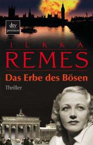 Das Erbe des Bösen: Thriller