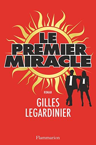 Le premier miracle