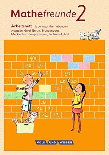 Mathefreunde - Nord - Neubearbeitung 2015: 2. Schuljahr - Arbeitsheft mit Lernstandserhebungen