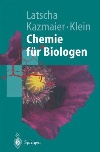 Chemie für Biologen (Springer-Lehrbuch)