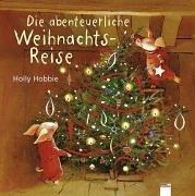 Die abenteuerliche Weihnachts-Reise