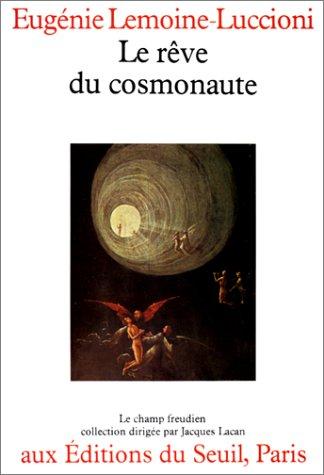 Le Rêve du cosmonaute