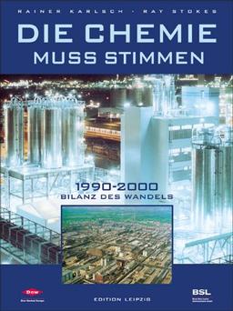 Die Chemie muß stimmen. 1990 - 2000, Bilanz des Wandels