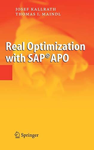 Real Optimization with SAP® APO