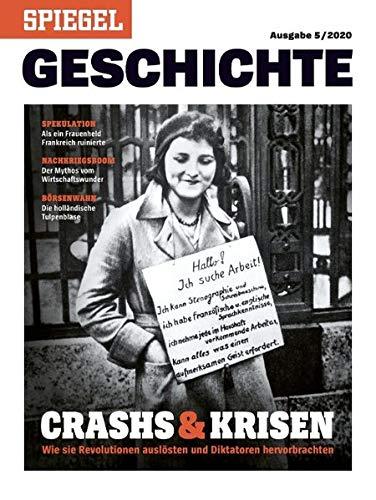 Crashs & Krisen: SPIEGEL GESCHICHTE